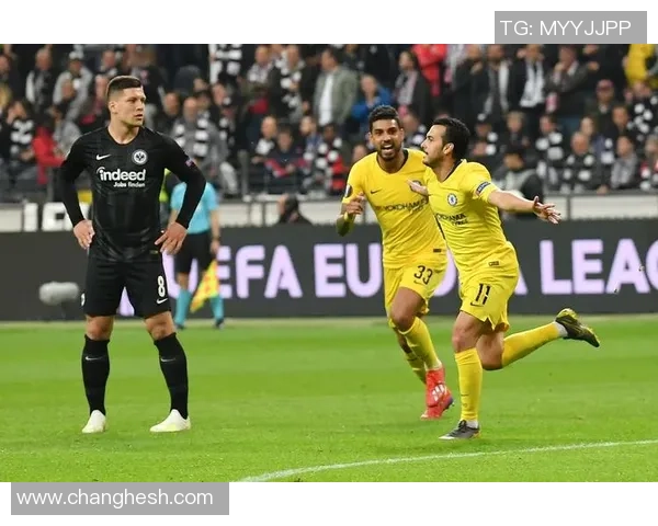 切尔西与法兰克福的激烈对决展现足球魅力与战术智慧的巅峰较量 切尔西与法兰克福的激烈对决展现足球魅力与战术智慧的巅峰较量